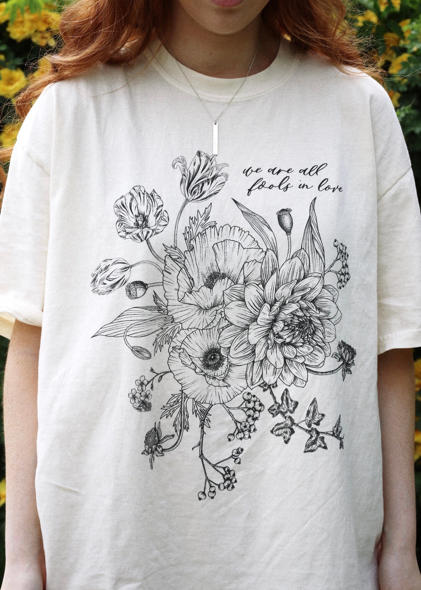 We Are All Fools In Love Tee