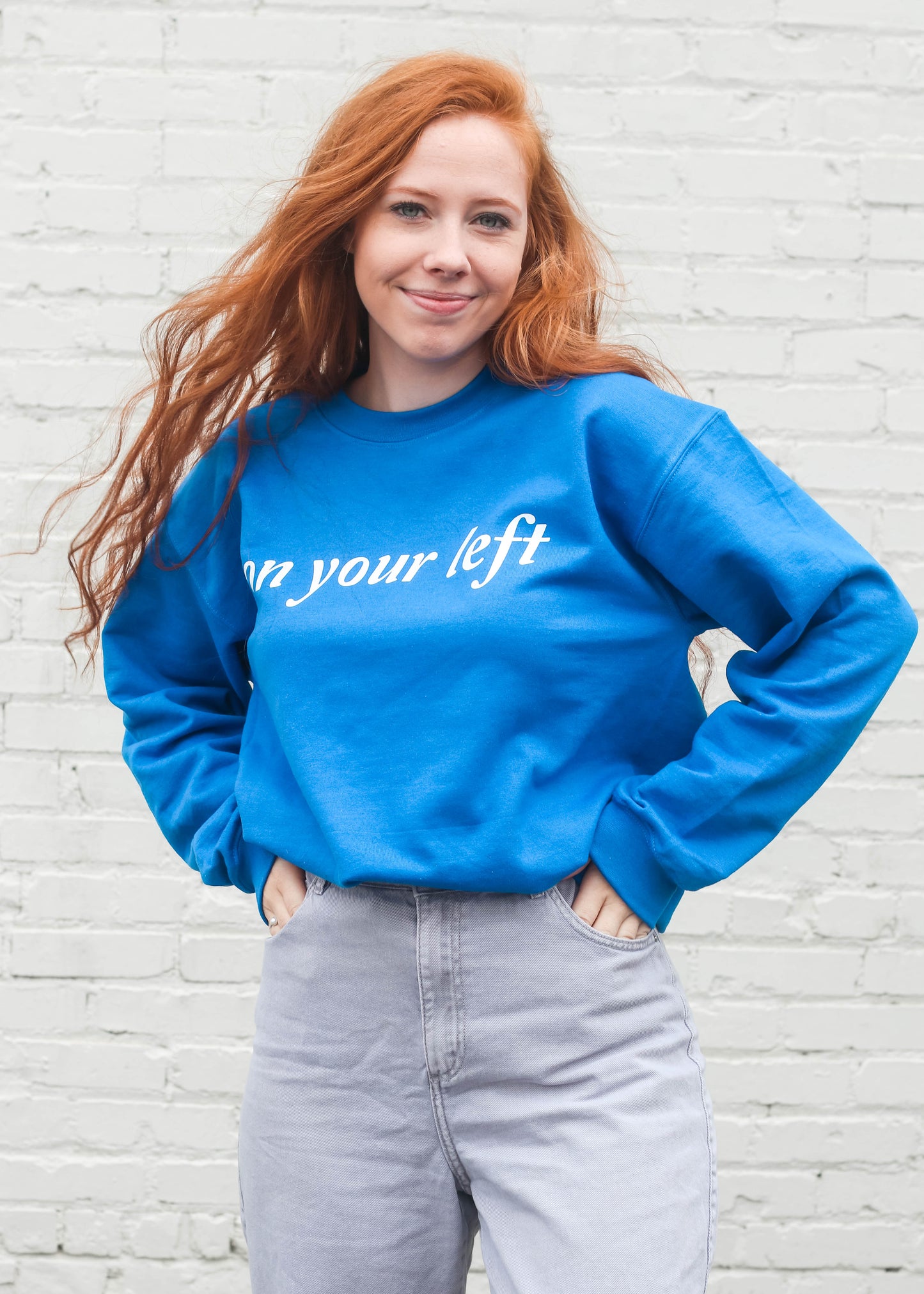 On Your Left Crewneck