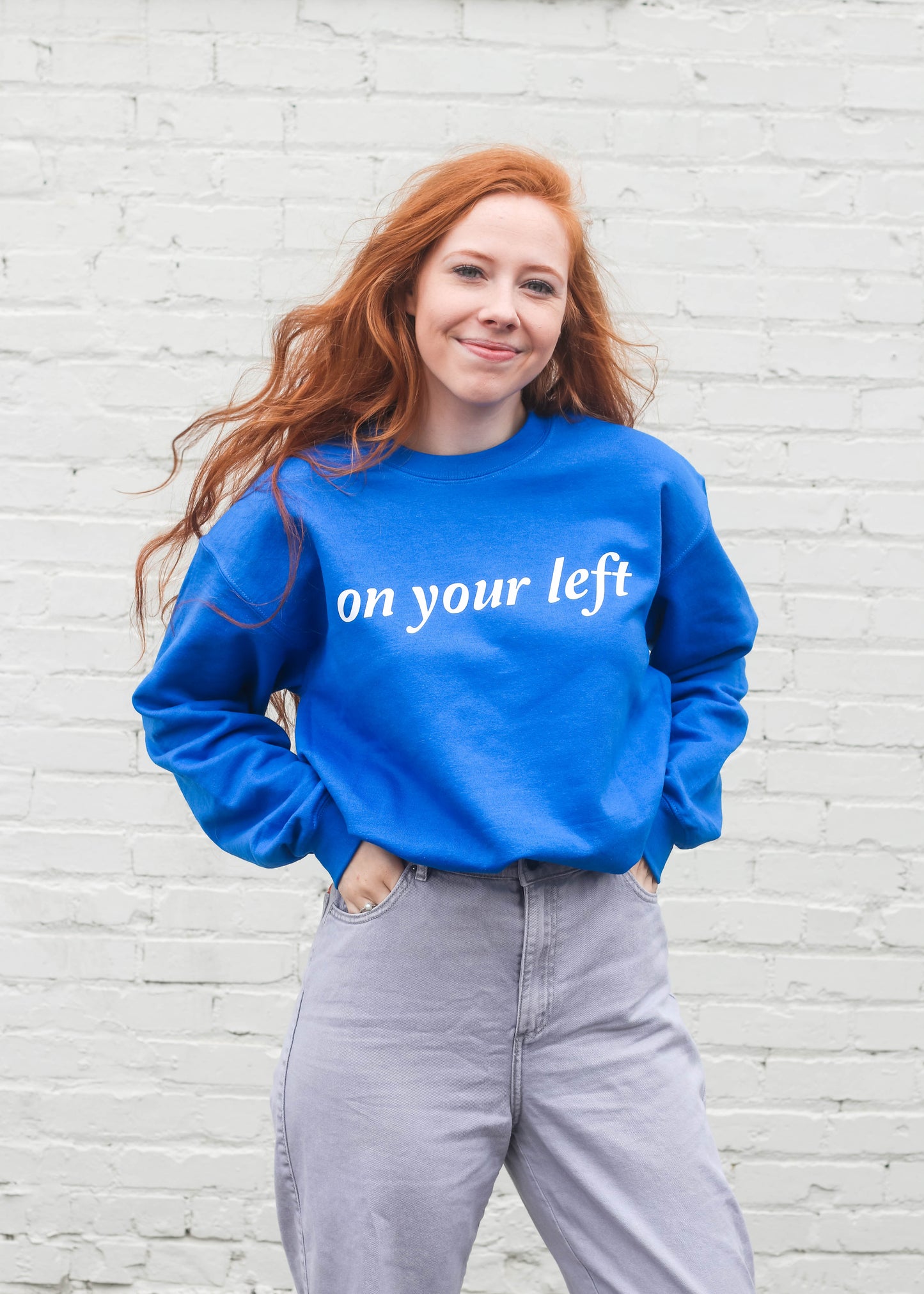 On Your Left Crewneck